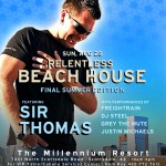 Sir Thomas at Relentless Beach House