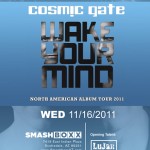 Giant Wednesday ft. Cosmic Gate - Wednesday, November 16, 2011 Giant Wednesday ft. Cosmic Gate - Wednesday, November 16, 2011