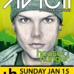 House for Hunger tour ft. AVICII - Sunday, January 15, 2012 at Phoenix Convention Center House for Hunger tour ft. AVICII - Sunday, January 15, 2012 at Phoenix Convention Center