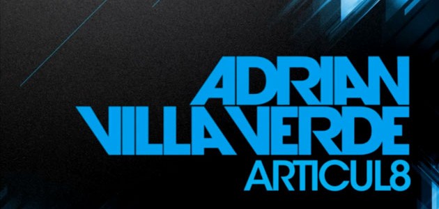 Adrian Villaverde - Articul8
