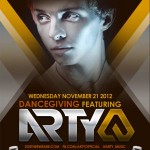 Arty @ DANCEgiving / Wild Knight - Wednesday, November 21, 2012