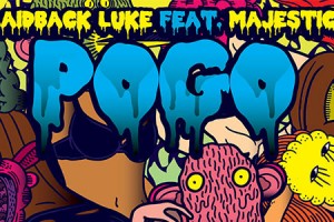 Laidback Luke & Majestic Present "Pogo"