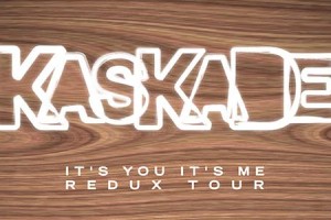 Kaskade Celebrates 10 Year Anniversary of 'It's You, It's Me' with Throwback Tour