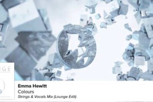 Emma Hewitt - Colours (Strings & Vocals Mix) (Lounge Edit)