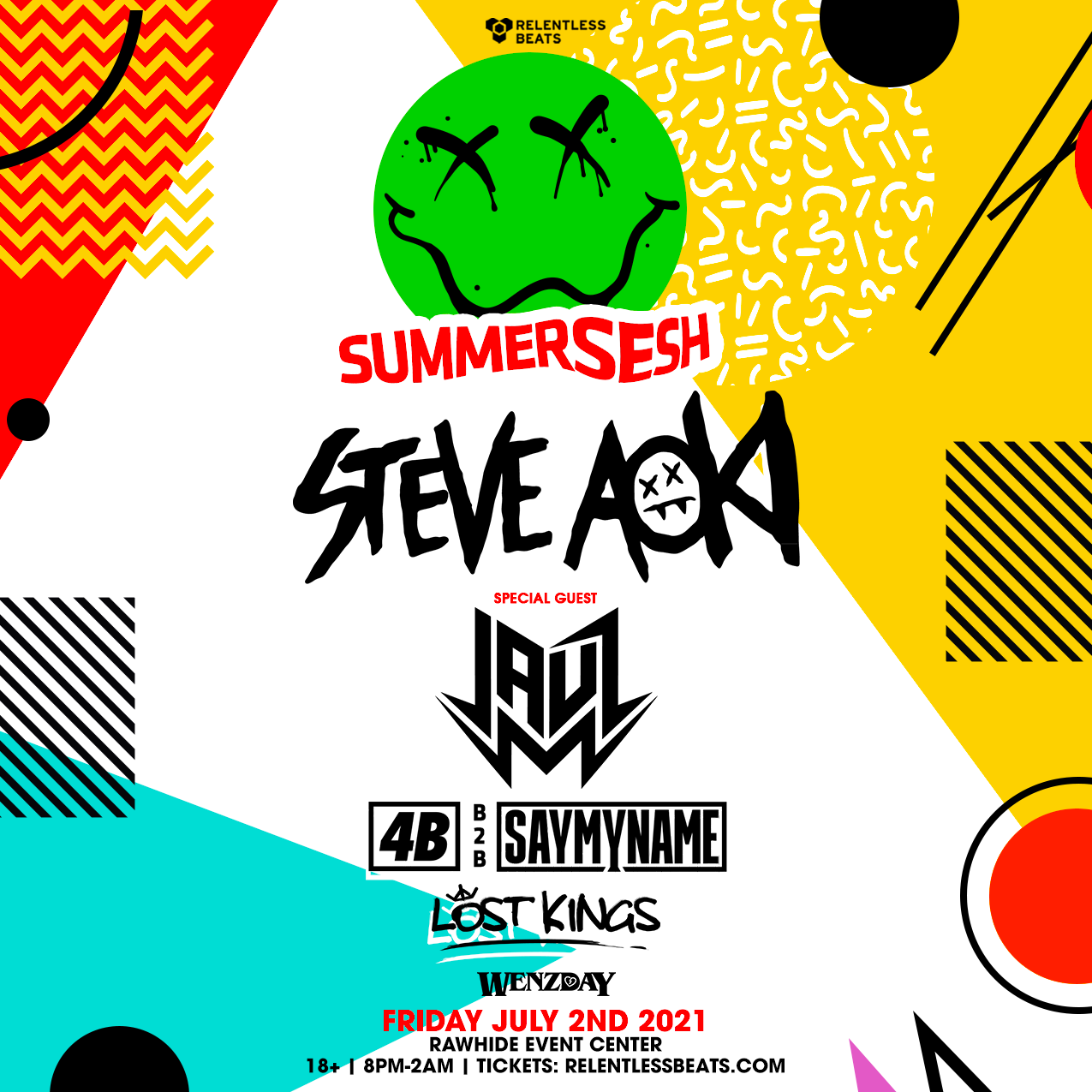 Steve Aoki Summersesh 21 Chandler Info 07 02 21 Rawhide Event Center Relentless Beats